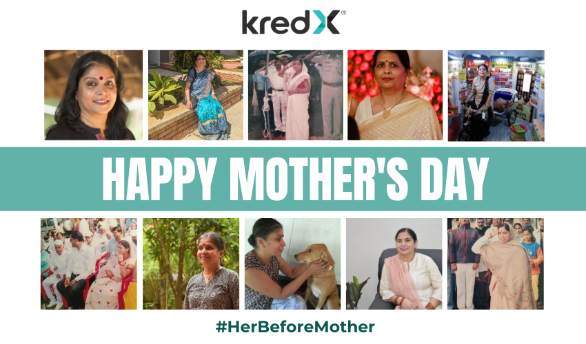  HerBeforeMother: KredX Celebrates Mother’s Day 2024